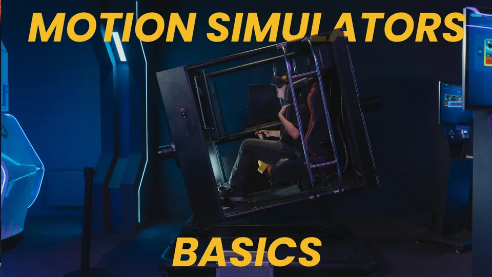 Exploring Degrees of Freedom (DOF) in Motion Simulators