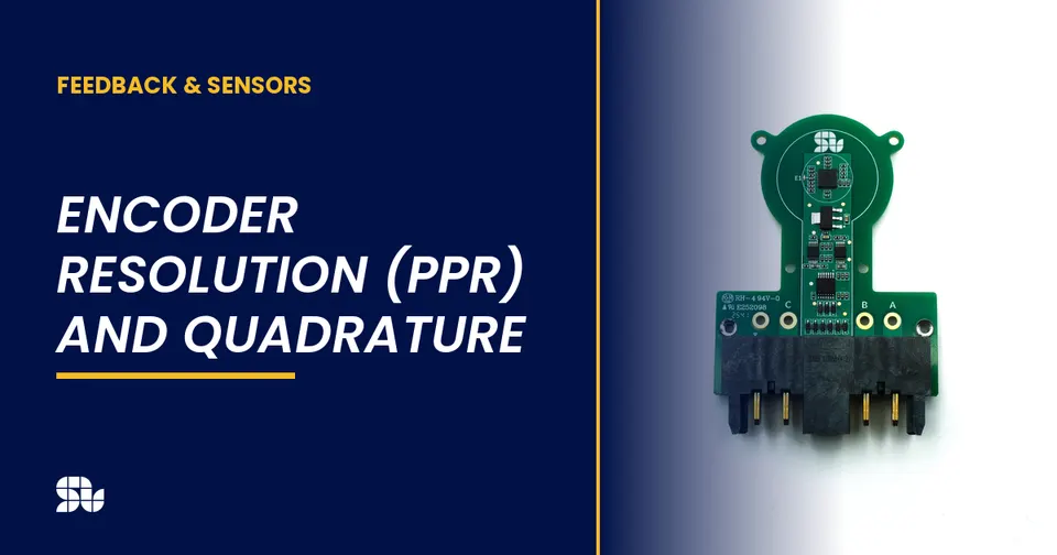 Encoder Resolution (PPR) and Quadrature: Configuring Your Encoder on SOLO