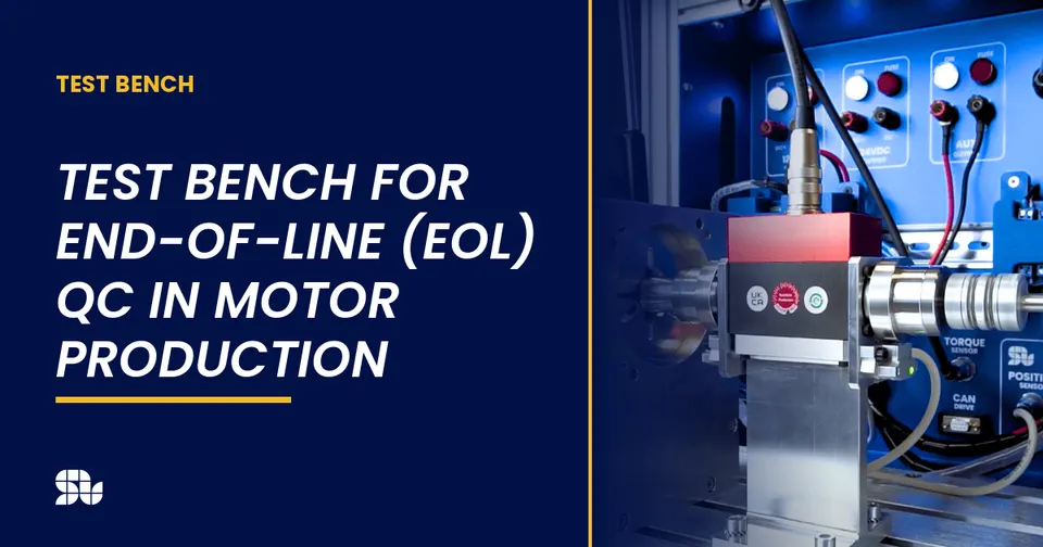 Test Bench for End-of-Line (EOL) QC in Motor Production