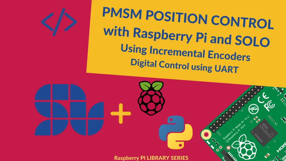 Raspberry Pi Brushless Motor Position Control using SOLO and Incremental Encoders [+ Code]