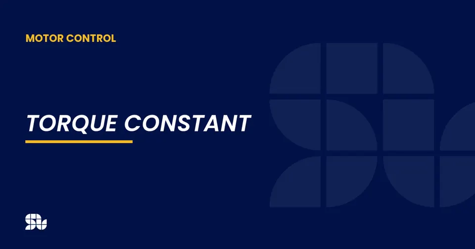 Torque Constant (Kt): How SOLO Converts Current to Torque